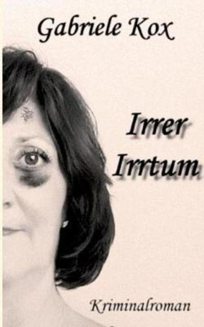 Cover for Kox · Irrer Irrtum (Buch) (2018)