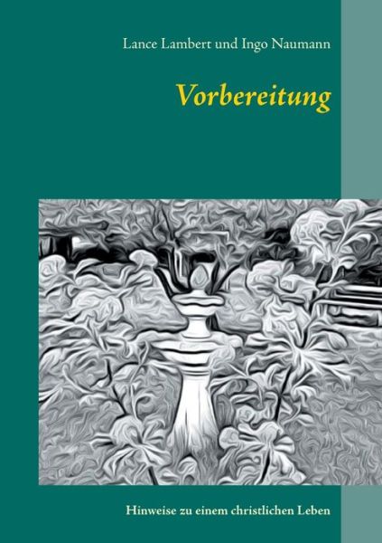 Vorbereitung - Lambert - Bøger -  - 9783752848212 - 12. december 2020