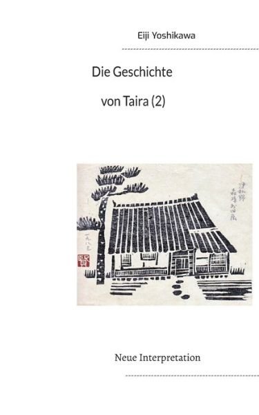 Cover for Eiji Yoshikawa · Die Geschichte von Taira (2) (Paperback Bog) (2022)