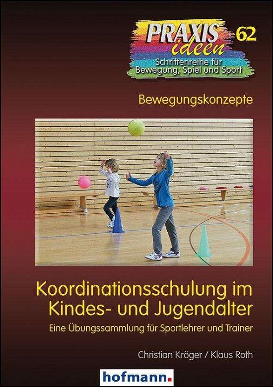 Cover for Kröger · Koordinationsschulung im Kindes- (Bog)