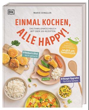 Cover for Dingler Marie · Einmal Kochen, Alle Happy! (Book)