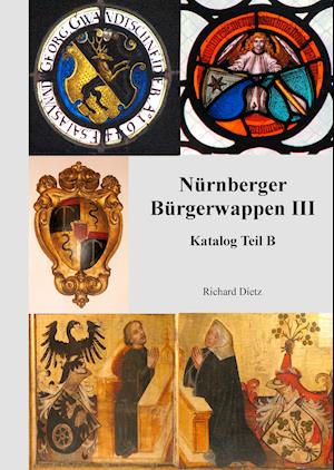 Cover for Dietz · Nürnberger Bürgerwappen III (Book)