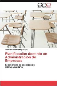 Cover for C Sar Serrano Dom Nguez · Planificacion Docente en Administracion De Empresas (Paperback Book) (2012)