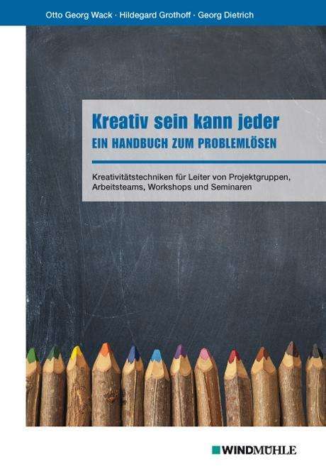 Cover for Wack · Kreativ sein kann jeder (Book)