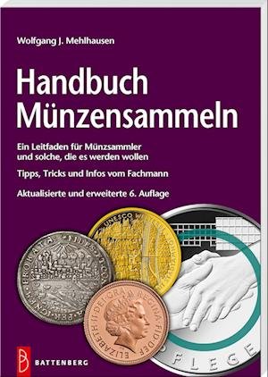Cover for Wolfgang J. Mehlhausen · Handbuch Münzensammeln (Buch) (2022)