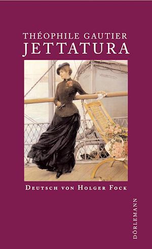 Cover for Theophile Gautier · Jettatura (Hardcover Book) (2006)