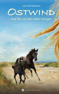 Cover for Schmidbauer · Ostwind-Auf der Suche nach (Buch)