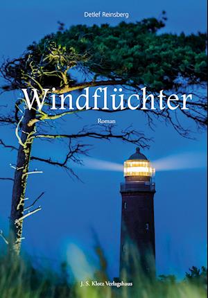 Cover for Detlef Reinsberg · Windflüchter (Book) (2022)