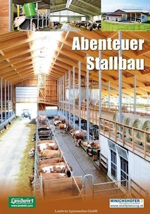 Cover for Minichshofer · Abenteuer Stallbau (Hardcover Book) (2014)