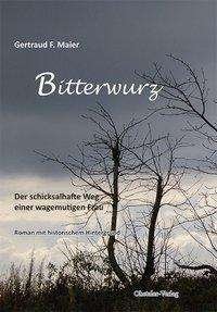 Cover for Maier · Bitterwurz (Bok)