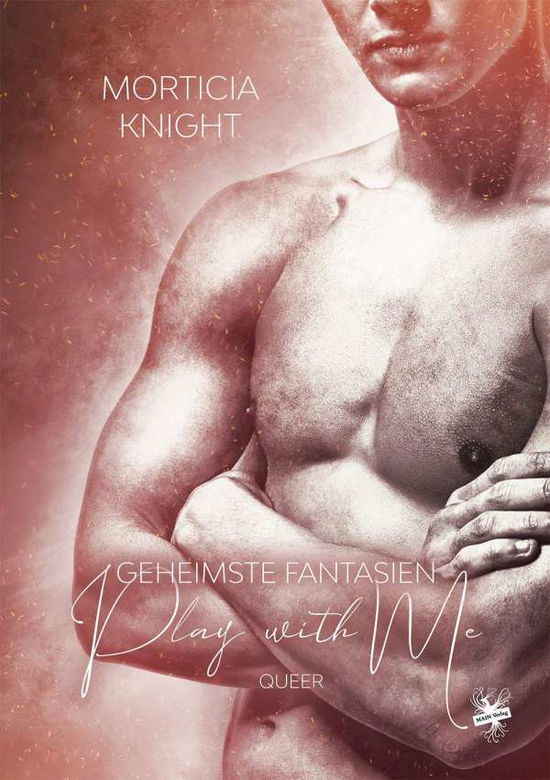 Cover for Knight · Geheimste Fantasien - Play with (Buch)