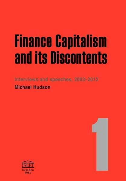 Cover for Michael Hudson · Finance Capitalism and Its Discontents (Pocketbok) (2012)