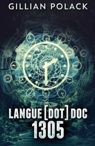 Langue[dot]doc 1305 - Gillian Polack - Książki - NEXT CHAPTER - 9784867451212 - 13 kwietnia 2021