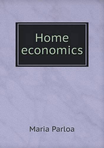 Cover for Maria Parloa · Home Economics (Paperback Book) (2013)