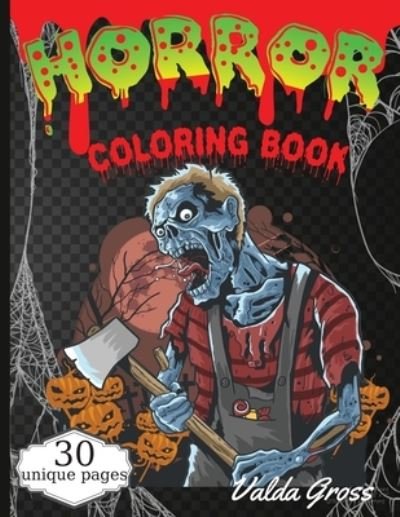 Cover for Valda Gross · Horror Coloring Book (Paperback Book) (2021)