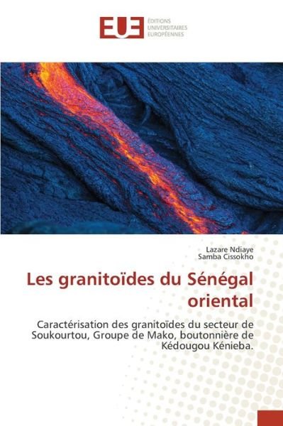 Cover for Ndiaye · Les granitoïdes du Sénégal orien (Buch) (2020)