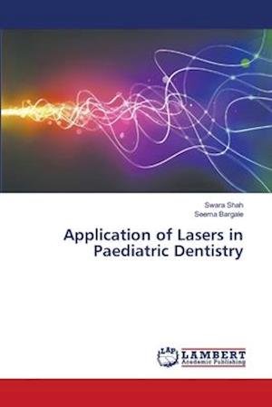 Cover for Shah · Application of Lasers in Paediatri (Buch) (2018)