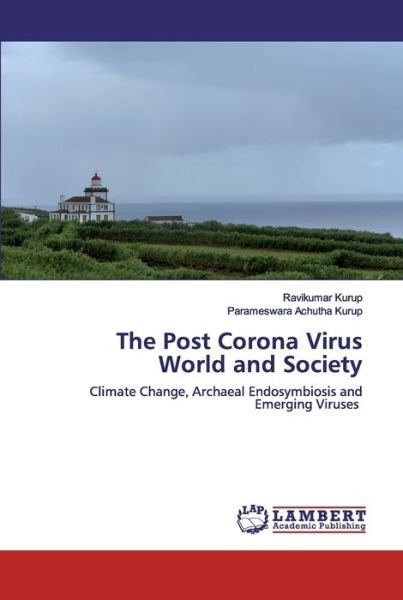 Cover for Kurup · The Post Corona Virus World and S (Bog) (2020)