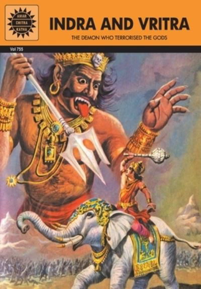 Indra and Vritra - Subba Rao - Books - Amar Chitra Katha Pvt - 9788184822212 - October 8, 2008