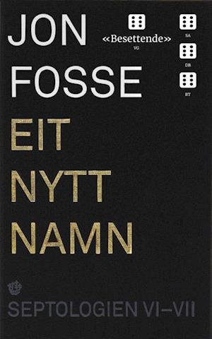 Cover for Jon Fosse · Septologien VI-VII : eit nytt namn (Paperback Bog) (2022)