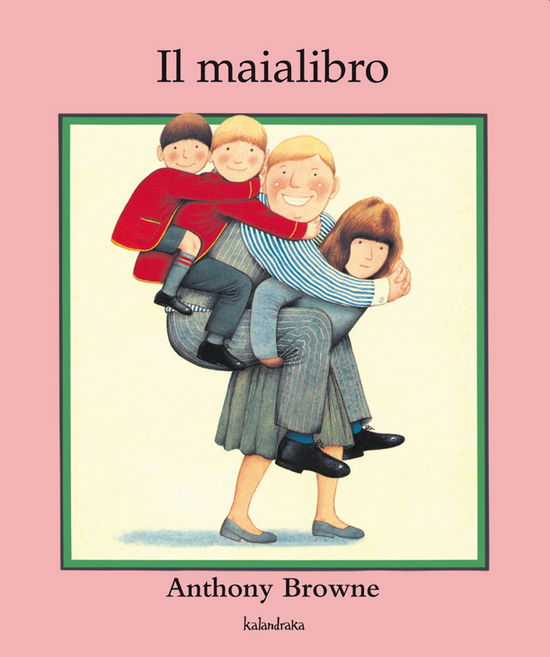 Cover for Anthony Browne · Il Maialibro (Book)