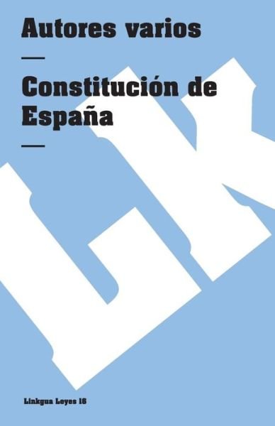 Cover for Author Autores Varios · Constitución De España (Leyes) (Spanish Edition) (Pocketbok) [Spanish edition] (2014)
