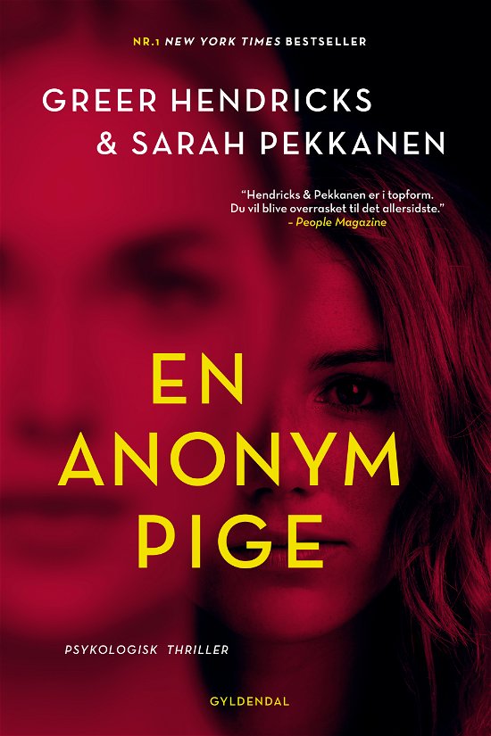 Cover for Greer Hendricks; Sarah Pekkanen · En anonym pige (Sewn Spine Book) [1th edição] (2019)