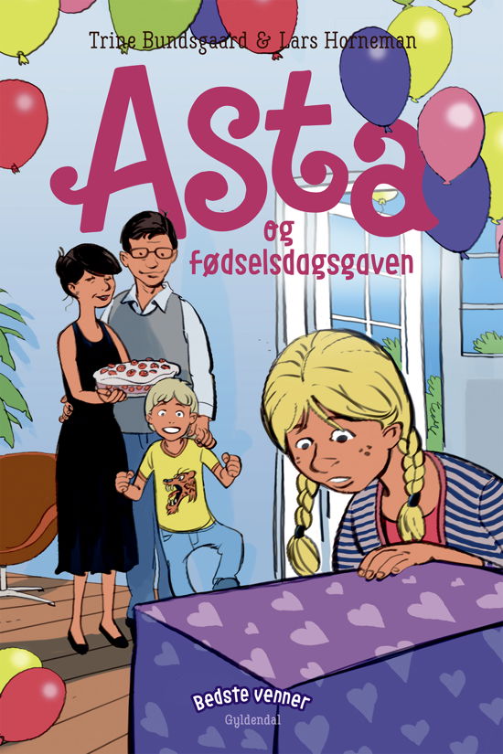 Cover for Trine Bundsgaard · Bedste venner: Bedste venner 6 - Asta og fødselsdagsgaven (Gebundesens Buch) [2. Ausgabe] (2020)