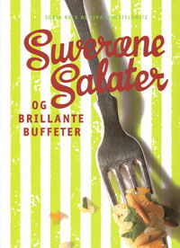 Cover for Sonja Bock; Tina Scheftelowitz · Suveræne salater og brillante buffeter (Gebundesens Buch) [1. Ausgabe] [Indbundet] (2000)