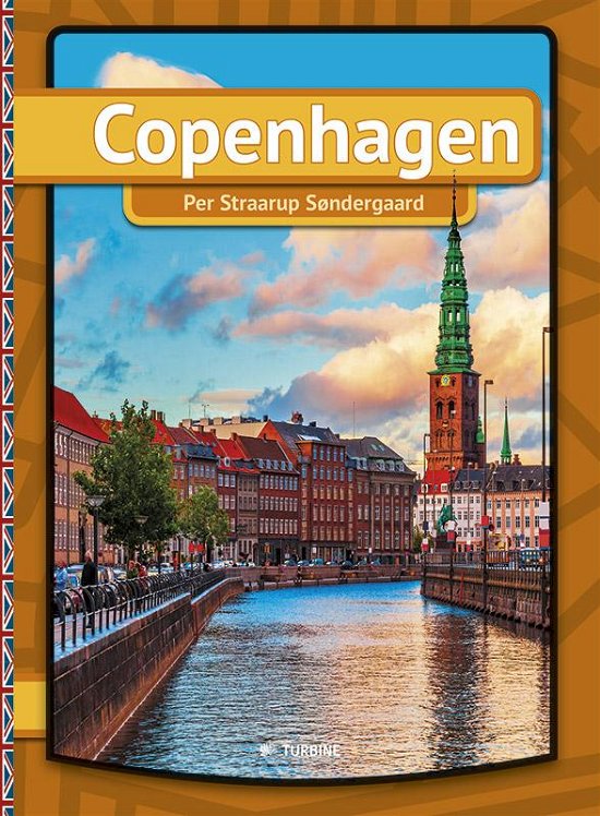 My First book: Copenhagen - Per Straarup Søndergaard - Books - Turbine - 9788740608212 - January 27, 2016