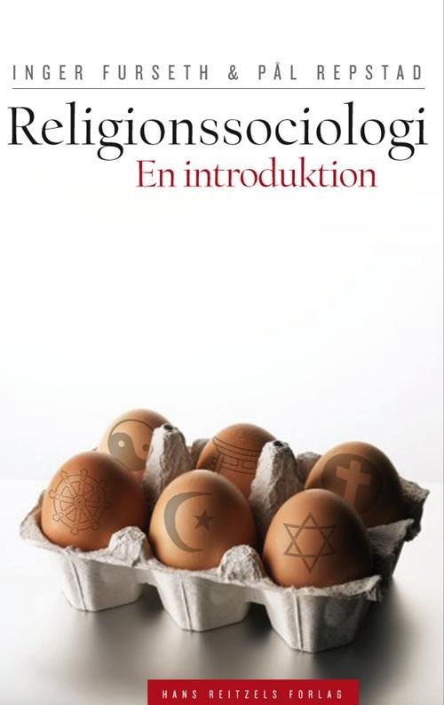 Cover for Inger Furseth; Pål Repstad · Religionssociologi (Sewn Spine Book) [1th edição] (2007)