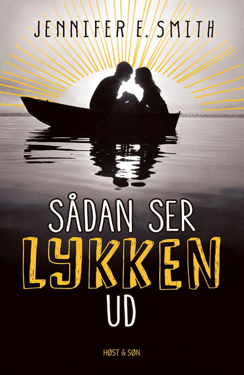 Cover for Jennifer E. Smith · Sådan ser lykken ud (Sewn Spine Book) [1st edition] (2015)