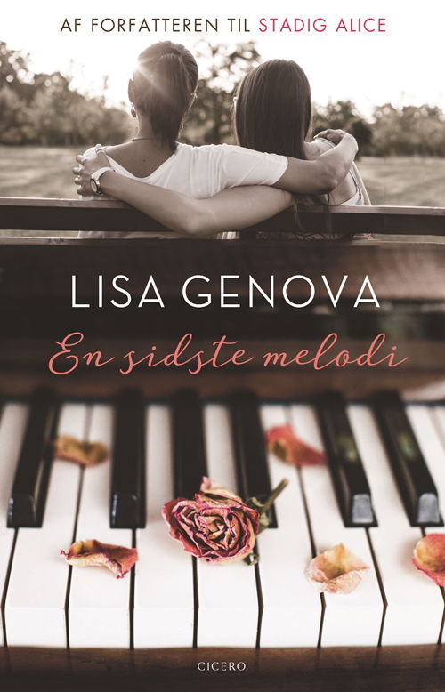 En sidste melodi - Lisa Genova - Bøger - Cicero - 9788763858212 - 23. august 2018