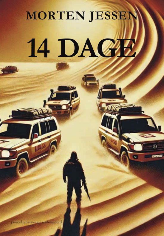Cover for Morten Jessen · 14 dage (Sewn Spine Book) [1º edição] (2025)