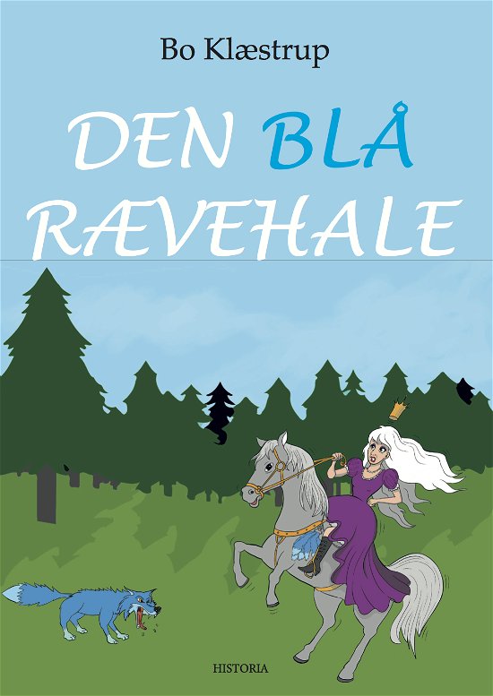 Cover for Bo Klæstrup · Den Blå Rævehale (Paperback Bog) [1. udgave] (2015)