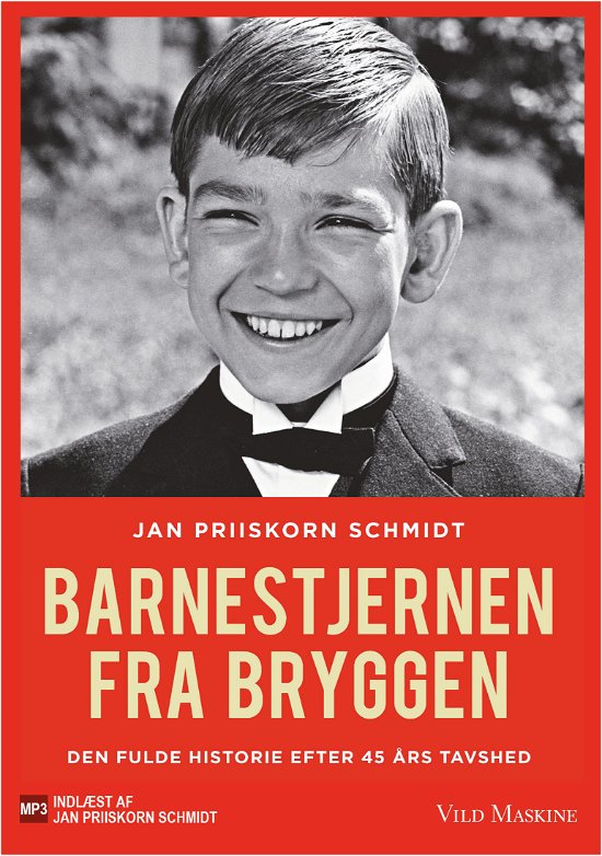Barnestjernen fra Bryggen - Jan Priiskorn Schmidt og Klaus Thodsen - Audiolivros - Vild Maskine - 9788793404212 - 18 de dezembro de 2017