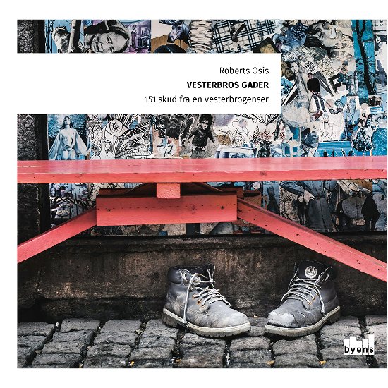 Cover for Roberts Osis · Vesterbros gader (Hæftet bog) (2017)