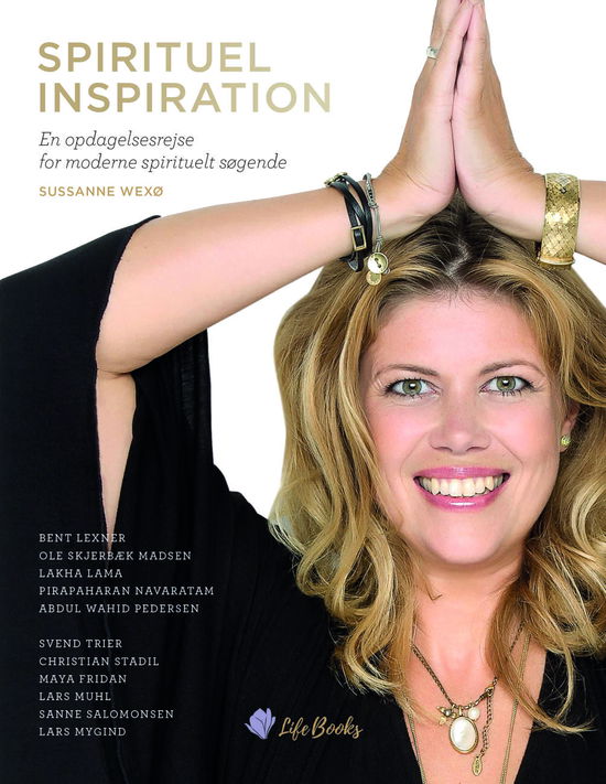 Spirituel Inspiration - Sussanne Wexø - Bücher - Life Books - 9788797138212 - 1. Juni 2019