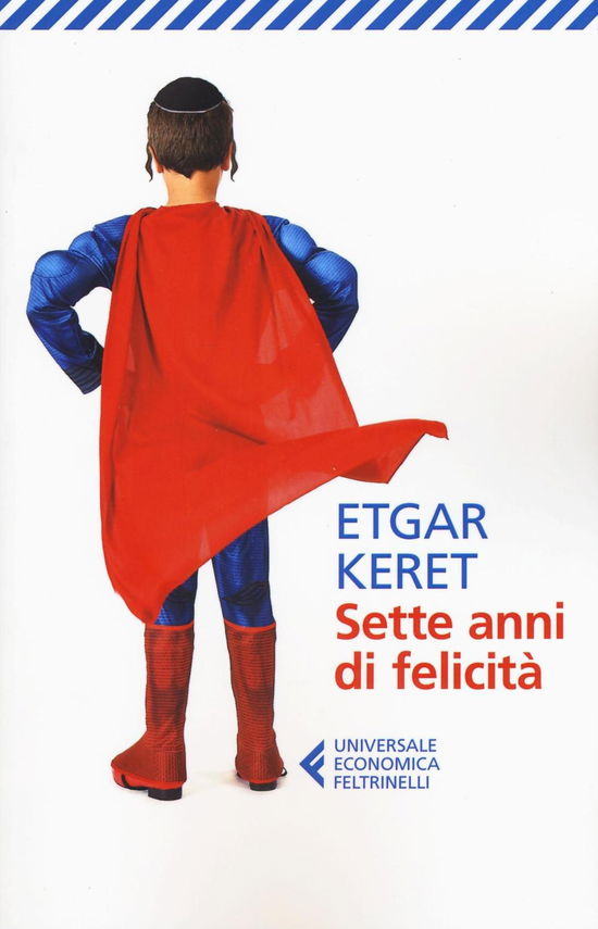 Cover for Etgar Keret · Sette Anni Di Felicita (Book)