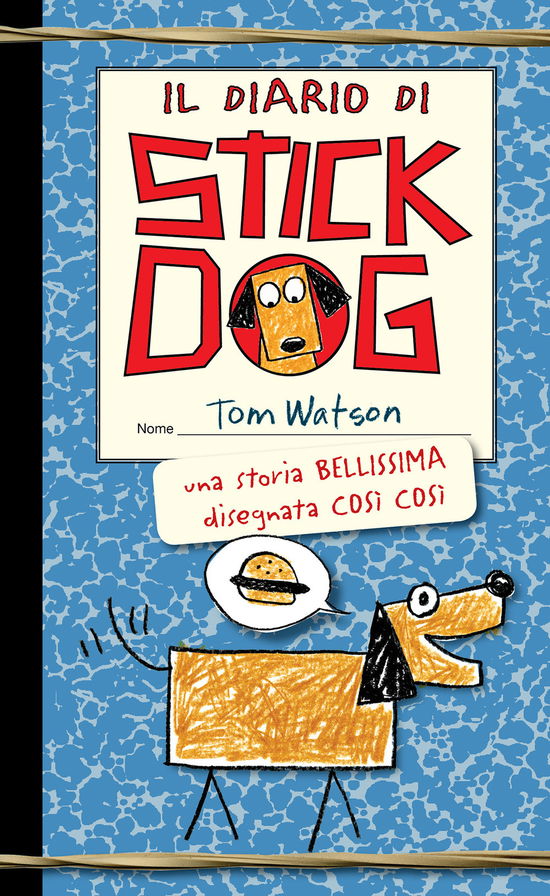 Cover for Tom Watson · Il Diario Di Stick Dog (Book)