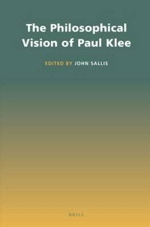 Cover for John Sallis · The Philosophical Vision of Paul Klee (Taschenbuch) (2014)