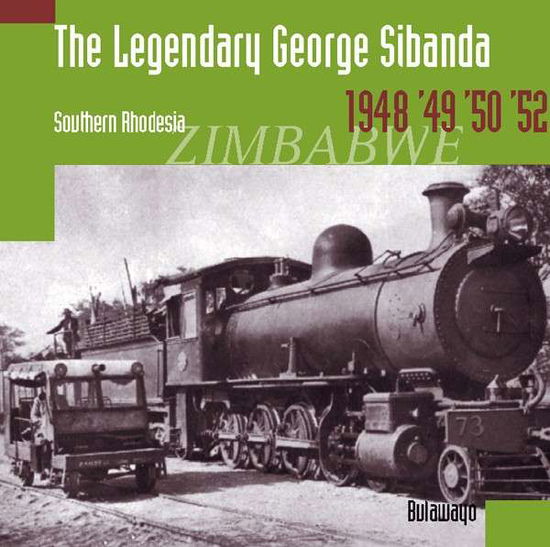 Cover for George Sibanda · Legendary George Sibanda (CD) (2004)