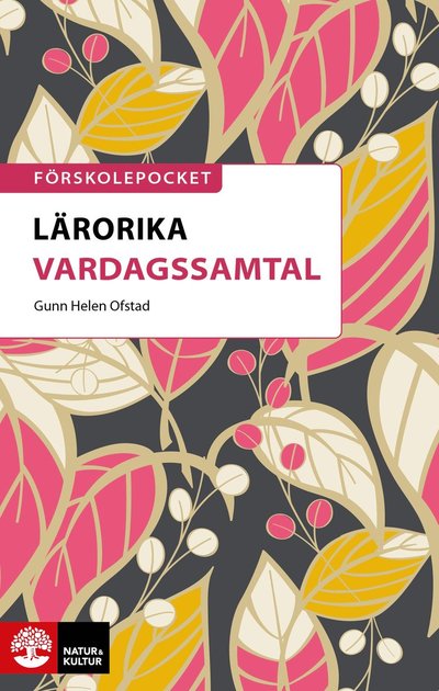 Cover for Gunn Helen Ofstad · Lärorika vardagssamtal (Paperback Book) (2022)