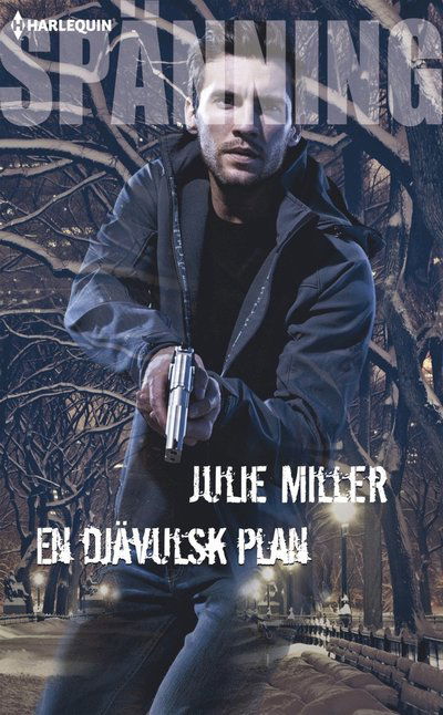 En djävulsk plan - Julie Miller - Libros - Förlaget Harlequin - 9789150918212 - 1 de diciembre de 2016