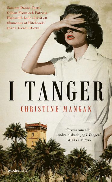 Cover for Christine Mangan · I Tanger (Paperback Book) (2019)