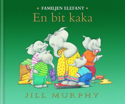 Cover for Jill Murphy · Familjen Elefant: En bit kaka (Map) (2008)