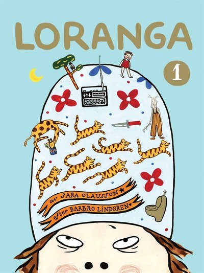 Cover for Barbro Lindgren · Loranga: Loranga. Del 1 (ePUB) (2016)