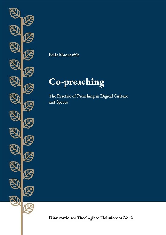 Cover for Frida Mannerfelt · Co-preaching : The Practice of Preaching in Digital Culture and Spaces (Buch) (2023)