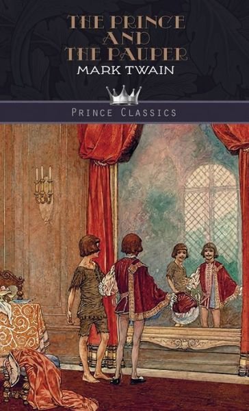 Cover for Mark Twain · The Prince and the Pauper (Innbunden bok) (2020)
