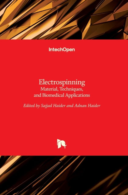 Cover for Sajjad Haider · Electrospinning: Material, Techniques, and Biomedical Applications (Hardcover Book) (2016)